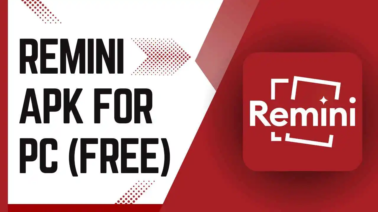 Remini APK For PC