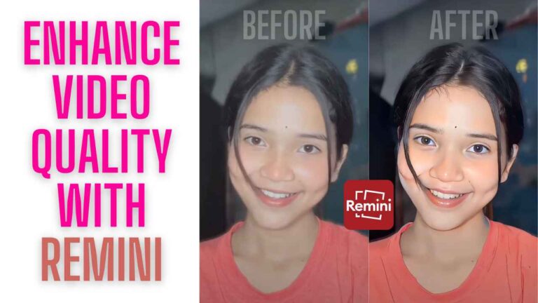 How to Convert Low Quality Video To High Quality With Remini